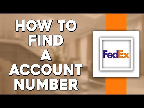 How To Find Account Account Number on FedEx (Quick Tutorial)