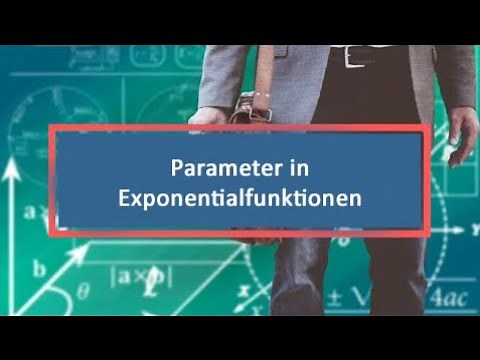 Parameter in Exponentialfunktionen