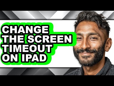How to Change the Screen Timeout on Ipad (only Way)