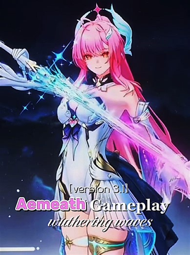 Aemeath Gameplay in Wuthering Waves Version 3.1