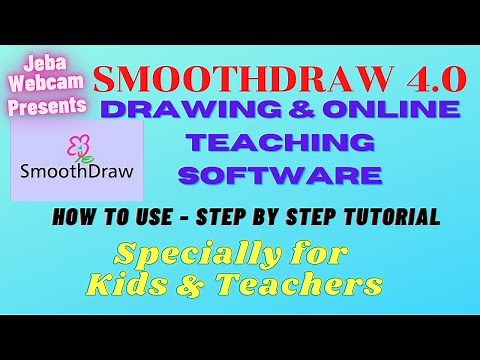 SmoothDraw 4. Software Tutorial - Easy Step by Step Method - Drawing & Online Teaching Software