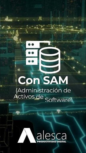 Gestiona tus licencias de software con SAM