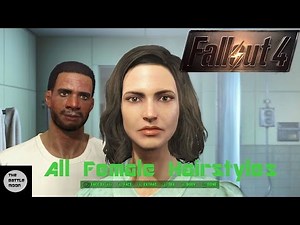 ALL FEMALE HAIRSTYLES- Fallout 4 Character Creation!