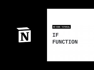How To Use The if() Function In Notion: No-Code Tutorial