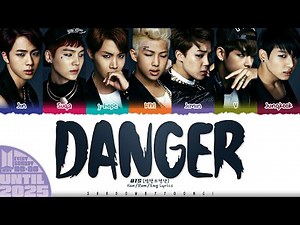 BTS (방탄소년단) 'Danger' Lyrics [Color Coded Han_Rom_Eng] | UNTIL 2025 #13