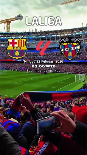 Jornada 25 laliga Barcelona vs Levante di spotify camp nou #barcelona #viscabarca🔴🔵 #laliga #creatorsearchinsights #fyppppppppppppppppppppppp