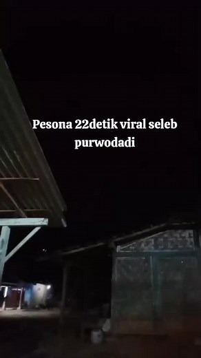 #purwodadi #22detik #kayla
