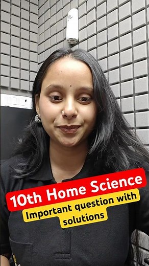 NIOS Class 10th Home Science Most Important Questions with Solutions | Pass 100% | NO Fail
