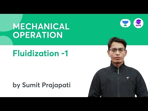 Mechanical Operation | L: 27 | Fluidization -1 | Sumit Prajapati