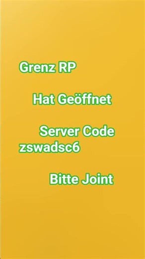 Grenz RP Hat Geöffnet Server Code zswadsc6 Bitte Joint