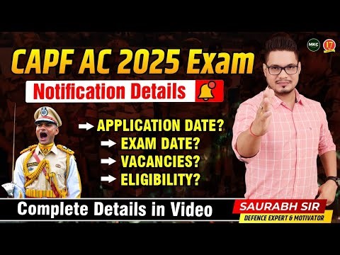 CAPF AC Exam 2025 | Eligibility, Exam Pattern, Vacancy, Syllabus By Saurabh Sir | CAPF Coaching