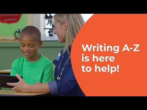 Writing A-Z: Everything You Need to Teach Writing in Your Classroom