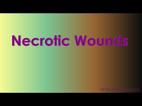 Necrotic Wounds