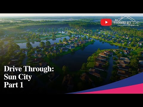 Drive Through: Sun City (Part 1) | Homes By TLC