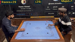 ‎India challenge match Carrom board games 29 points winner Rarrs Ahmed & majid Ali 🤼‍♂️ Part 34‎ | Raees ahmed