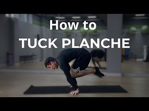 Tuck Planche Tutorial – Step by Step Guide for Beginners