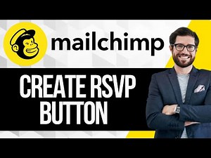 How to Create a Mailchimp RSVP Button