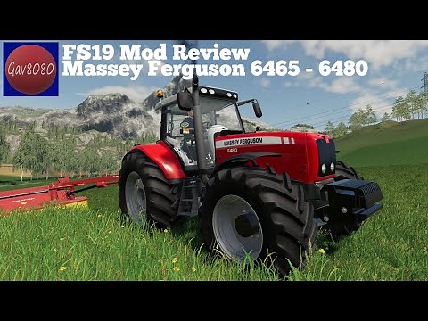 Massey Ferguson 6465 - 6480 - Farming Simulator 19 Mod Review