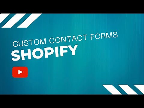 Easily Create Custom Contact Forms in Shopify