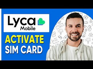 How To Activate Lyca Sim Card (2025) | Very Easy
