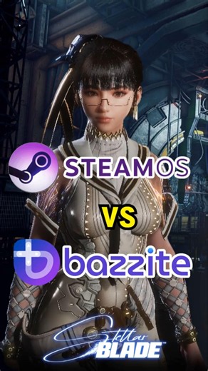 Steam OS vs Bazzite - Stellar Blade #shorts