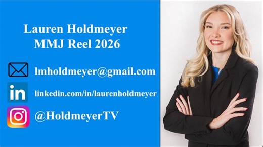 Lauren Holdmeyer Spring 2026 MMJ/Reporter Reel - Graduating May 2026 | Lauren Holdmeyer