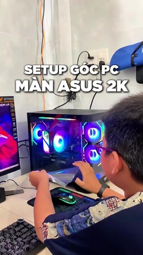 Setup góc PC hoàn hảo với màn ASUS 2K 27' 210HZ
