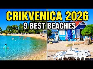 CRIKVENICA, CROATIA: The Ultimate Guide to the 9 Best Beaches (4K)