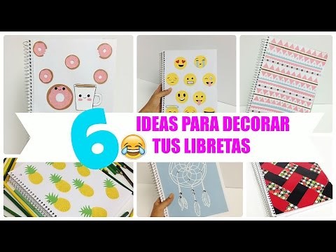 6 ideas para decorar cuadernos(libretas) facil