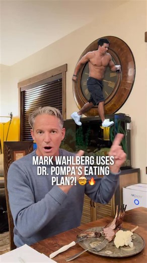 Dr. Pompa Health | Mark Walhberg Uses Dr. Pompa’s Eating Plan?! 🤯🔥 | Instagram