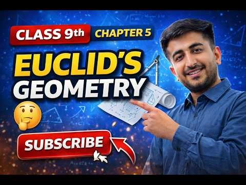 👉 Class 9 Maths Chapter 5 | Euclid Geometry One Shot 🔥 Full Concepts + NCERT