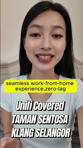 Unifi Home Covered TAMAN SENTOSA KLANG SELANGOR