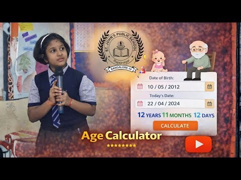 St. Johns Public School | Age calculator Demonstration | Exhibition
