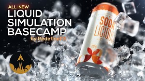 Phoenix Basecamp: A Liquid Simulation Course 2.0 in 3Ds Max by RedefineFX