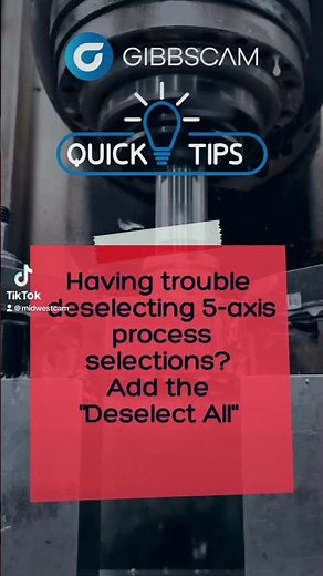 GibbsCAM Quick Tip: Deselect All #gibbcam #cncprogramming