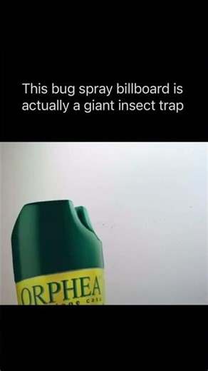 This bug spray billboard is actually a giant trap. Crazy advertisement honestly.