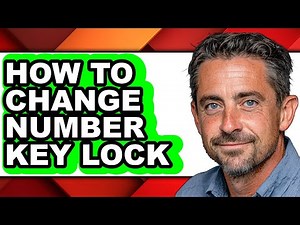 How to Change Number Key Lock - Full Guide