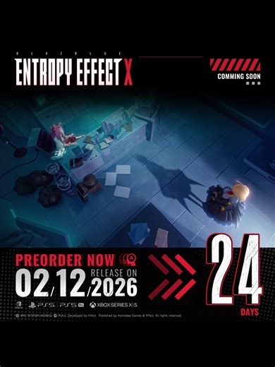 🌟24 Days🌟 till the launch of BlazBlue Entropy Effect X on #PS5 #NintendoSwitch and #Xbox Series X|S!
