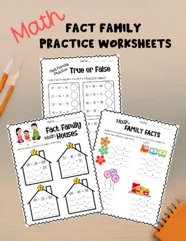 15 Pages Math Fact Family Worksheets | Addition & Subtraction | Printable PDF