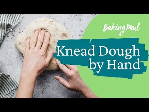 How to Knead Dough by Hand | Baking Mad