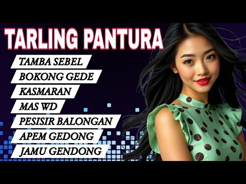 TARLING PANTURA - LAGU TARLINGE WONG CIREBON INDRAMAYU , PALING ENAK POLL MUSIKE