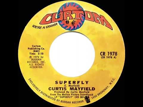 1973 HITS ARCHIVE: Superfly - Curtis Mayfield (mono 45 single version)