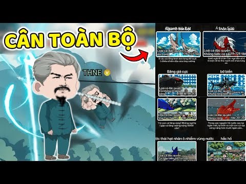 THNE PHÁT HIỆN SỞ Y CỰU CHU CÂN TOÀN BỘ BẢN ĐỒ TRONG CÂU CÁ VẠN CÂN.