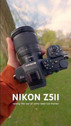 Nikon Z5II | An impressive entry-level full-frame camera