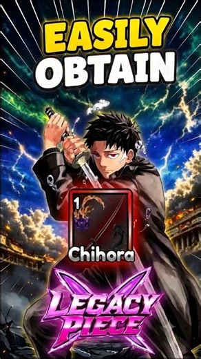 OBTAIN *Chihiro* in Lagacy Piece! #roblox #anime