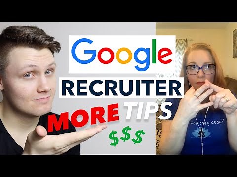 Google Recruiter Tips On Offer Negotiation, Interviews, And More
