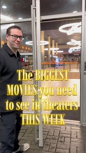 Biggest movies you need to see in theaters THIS WEEK #movies #movierecommendations #movienight