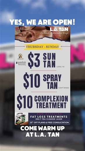 It’s freezing out there, but it’s always warm and glowing at L.A. TAN! 🧊☀️ YES, we are open! Don’t let the cold keep you from your glow. Come and take advantage of our Customer Appreciation deals running Today through Sunday: ☀️ $3 Sun Tan (Levels I-V) 🧴 $10 Spray Tan (Light Shade) ✨ $10 Complexion Treatment Plus, ask us about 25% OFF our FDA-cleared Fat Loss treatments! Come warm up with us. 🔥 #latan #suntan #openduringthecold #opentoday #spraytan