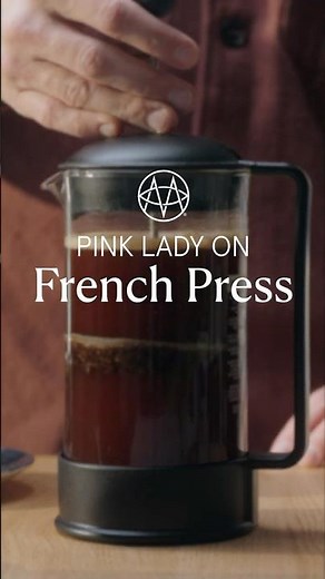 Pink Lady on FRENCH PRESS: One Coffee, 5 Brew Methods Series