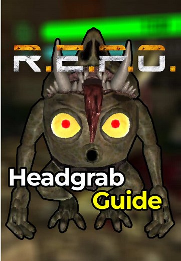R.E.P.O. Headgrab Guide: Master Your Gameplay